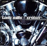 Tony Mills - Cruiser