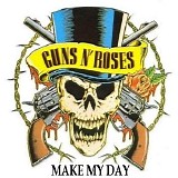 Guns N' Roses - Make My Day Rare Tracks