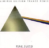Pink Floyd - Darkside Of The Moon - Limited Edition Trance Remix