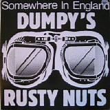 Dumpy's Rusty Nuts - Somewhere In England (Vinyl Rip)