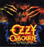 Ozzy Osbourne - Drunken Show
