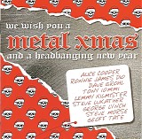 Various artists - We Wish You A Metal Xmas & A Headbanging New Year
