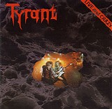 Tyrant - Live And Crazy