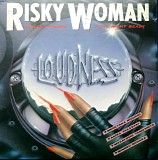 Loudness - Risky Woman