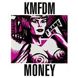 KMFDM - Money / Bargeld
