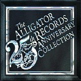 Various artists - Alligator Records - 25th Anniversary Collection