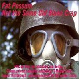 Various Artists - Not The Same Old Blues Crap