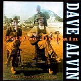 Dave Alvin - Public Domain: Songs from the Wild Land