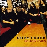 Dream Theater - Hollow Years