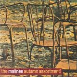 Various artists - The MatinÃ©e Autumn Assortment!