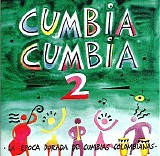 Various artists - Cumbia Cumbia 2