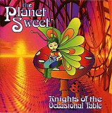 Knights of the Occasional Table - The Planet Sweet