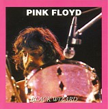 Pink Floyd - Black Wizard (Live in Montreux Vol. I)