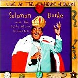 Solomon Burke - Live At The House Of Blues