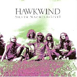 Hawkwind - Silver Machine - Live