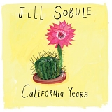 Sobule, Jill - California Years