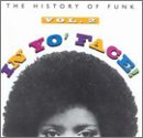 Various artists - In Yo' Face: The History of Funk, vol. 2