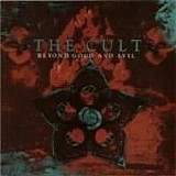 Cult - Beyond Good And Evil