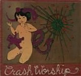 Crash Worship - Triple Mania II