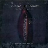Loreena McKennitt - The Book Of Secrets: Words And Music