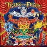 Tears For Fears - Everybody Loves A Happy Ending