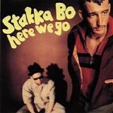 Stakka Bo - Here We Go single