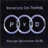 Paul Van Dyk - Vorsprung Dyk Technik