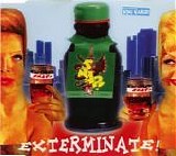 Snap! - Exterminate! single