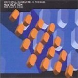 Orchestral Manoeuvres In The Dark - Navigation: The OMD B-sides