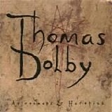 Thomas Dolby - Astronauts & Heretics