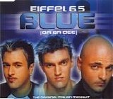 Eiffel 65 - Blue (Da Ba Dee) single