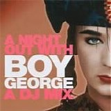 Boy George - A Night Out With