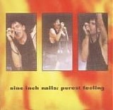 Nine Inch Nails - Purest Feeling (bootleg)