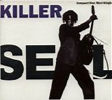 Seal - Killer single