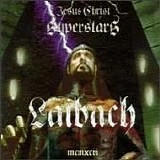 Laibach - Jesus Christ Superstars