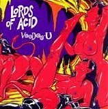 Lords Of Acid - Voodoo-U