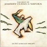 Johnny Clegg & Savuka - In My African Dream