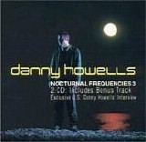 Danny Howells - Nocturnal Frequencies 3