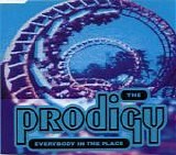 Prodigy - Everybody In The Place single