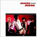 Duran Duran - Duran Duran (Remastered)