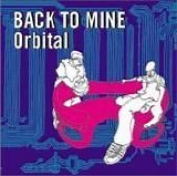 Orbital - Back To Mine