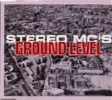Stereo MC's - Ground Level single
