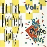 Various artists - Hit That Perfect Beat, Volume 1