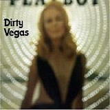 Dirty Vegas - Walk Into The Sun single