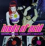 Lords Of Acid - Expand Your Head