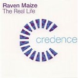 Raven Maize - The Real Life single