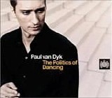 Paul Van Dyk - The Politics Of Dancing