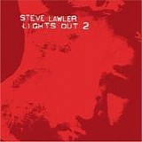 Steve Lawler - Global Underground: Lights Out 2