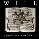 Will - Pearl Of Great Price