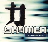 Shamen - Comin' On single